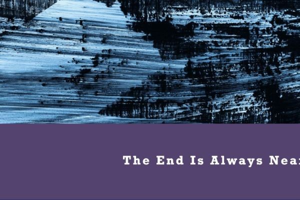 The End Is Always Near: Apocalyptic Moments Throughout History